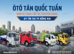 Ô TÔ TÂN QUỐC TUẤN – ĐƠN VỊ CUNG CẤP XE CHUYÊN DÙNG UY TÍN TẠI ĐỒNG NAI.