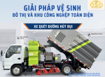 GIẢI PHÁP VỆ SINH ĐÔ THỊ & KHU CÔNG NGHIỆP TOÀN DIỆN - XE QUÉT ĐƯỜNG HÚT BỤI ISUZU 5.5 KHỐI (EURO 6)